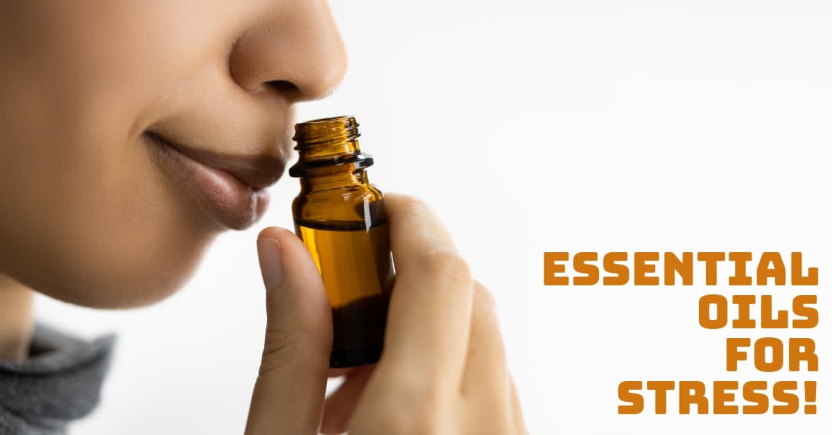 Best Essential Oils For Stress
