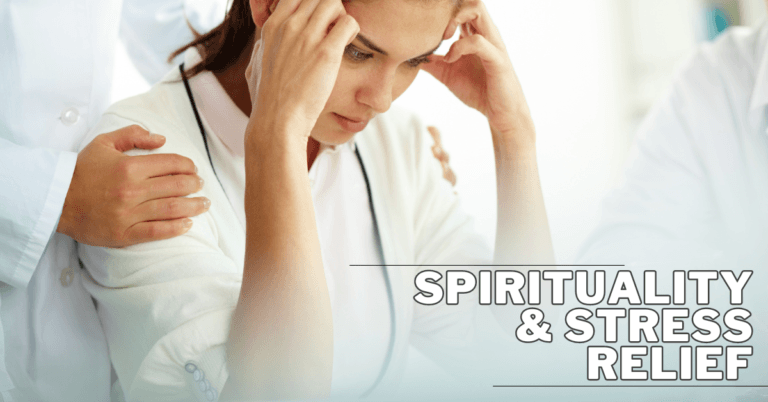 Spirituality And Stress Relief