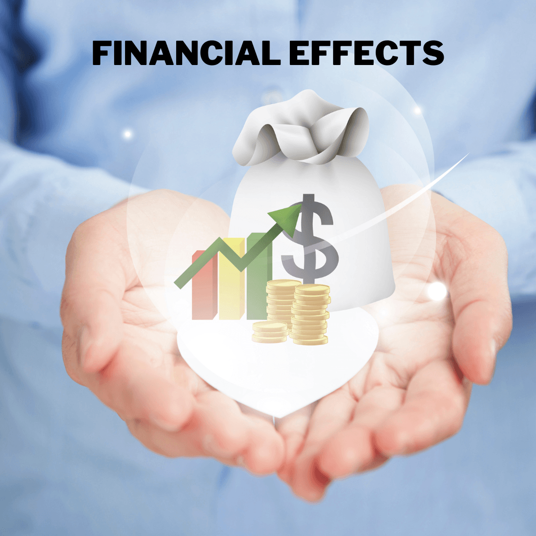 Financial Effects