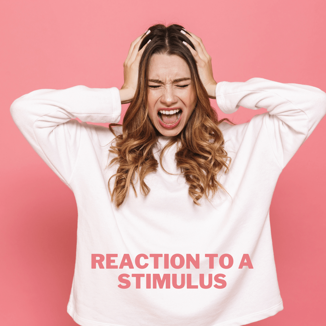 Reaction To A Stimulus