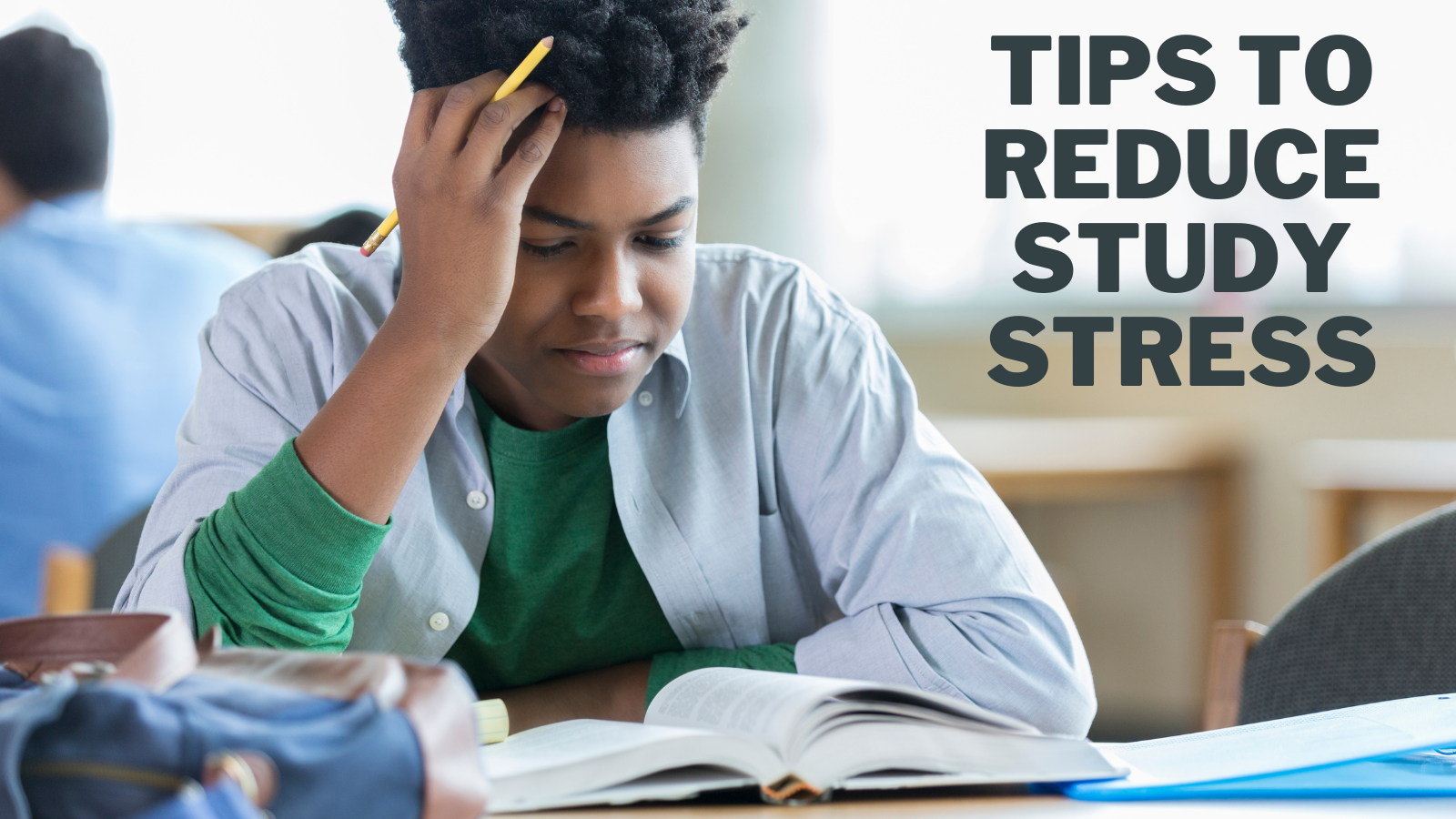 Best Tips To Reduce Study Stress