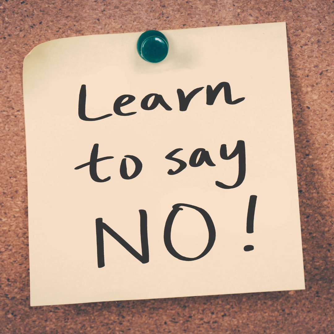 Learn To Say No