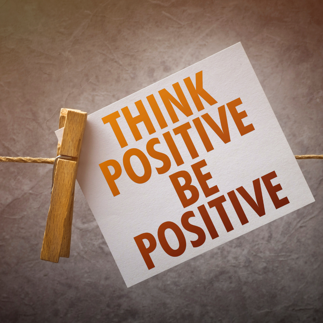 Encouraging Positive Thinking