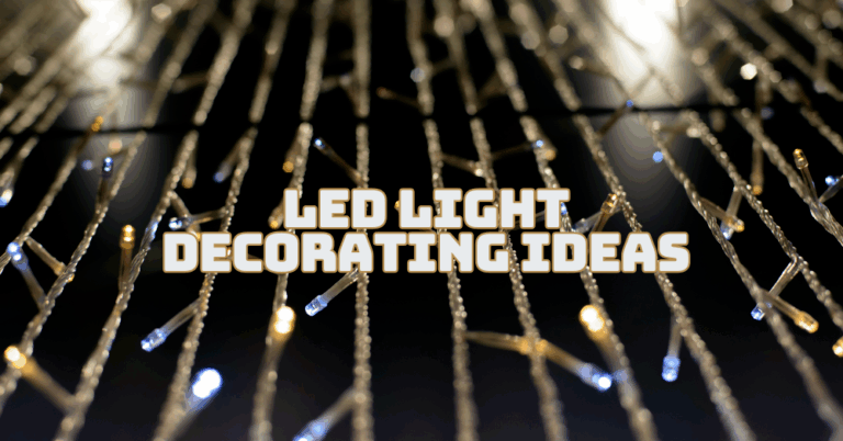 Best LED Light Decorating Ideas