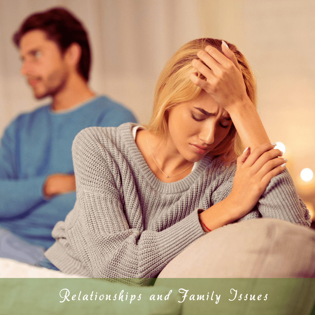 Relationships And Family Issues