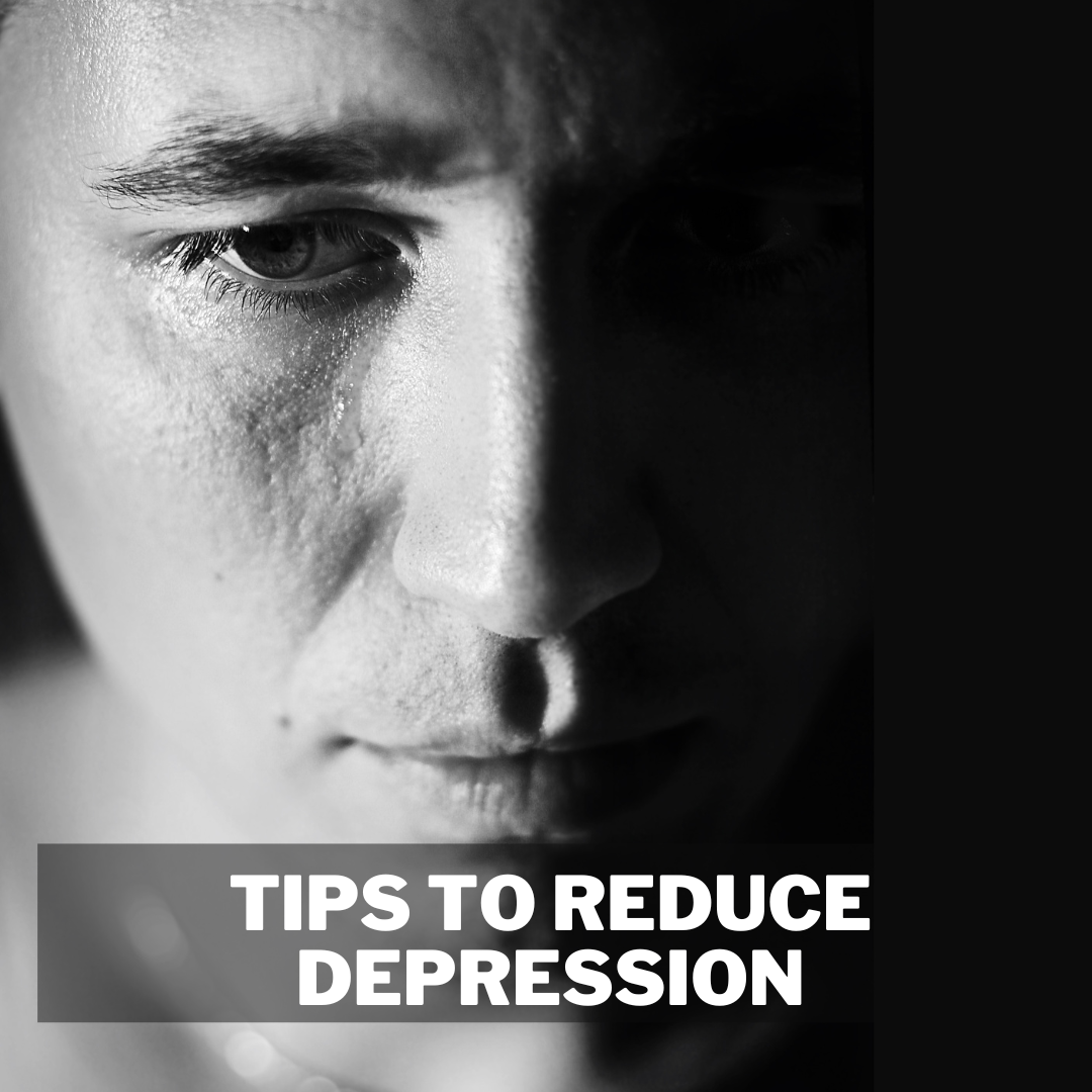 Tips To Reduce Depression