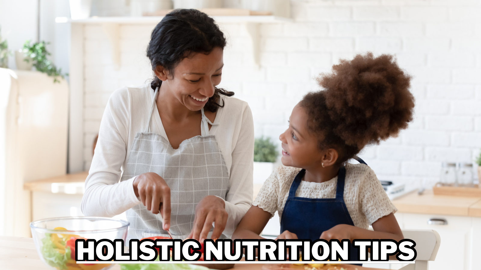 Best Holistic Nutrition Tips