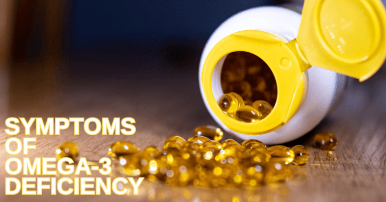 Symptoms Of Omega-3 Deficiency