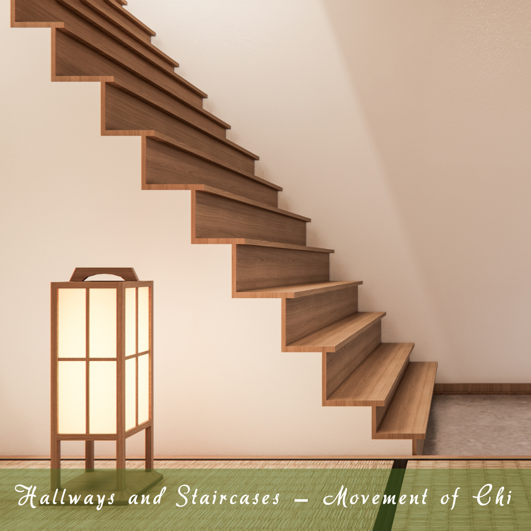 Hallways And Staircases – Movement Of Chi Hallways And Staircases – Movement Of Chi