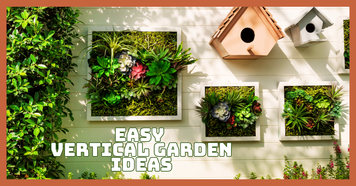 Easy Vertical Garden Ideas To Create A Flourishing Urban Oasis