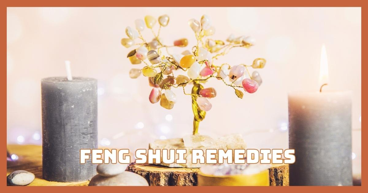 Feng Shui Remedies That Really Work