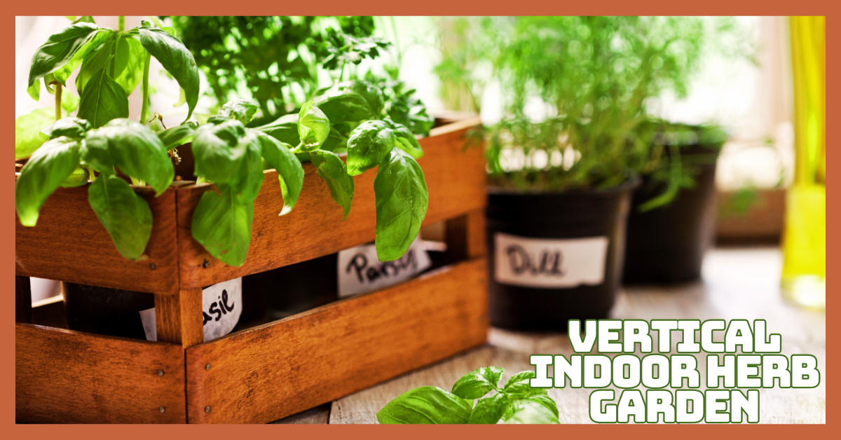 Transform Your Home With A Beautiful Vertical Indoor Herb Garden