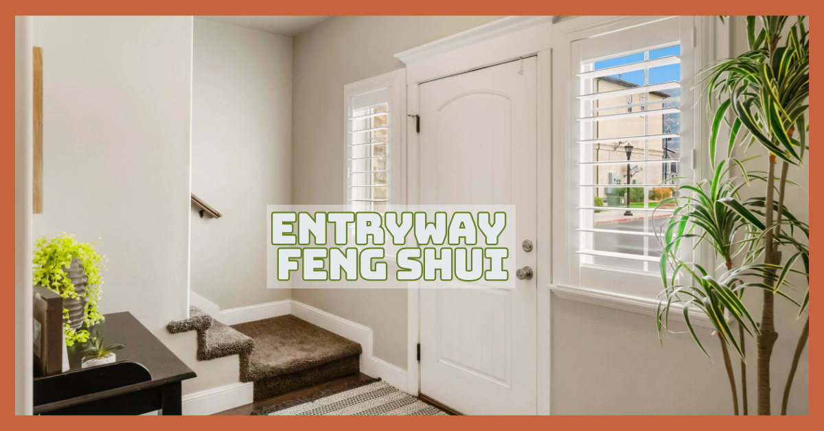 Entryway Feng Shui For Prosperity And Peace