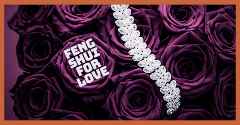 Feng Shui For Love: Boost Relationship Energy