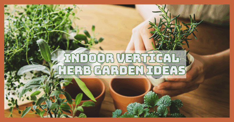 Indoor Vertical Herb Garden Ideas You’ll Love