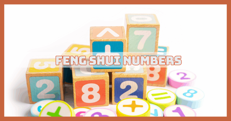 Ultimate Guide To Feng Shui Numbers For Wealth And Success